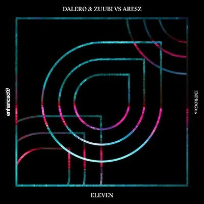 Eleven 專輯 Ricky Mears/Deja Elyze/Steve Arintok/Dalero