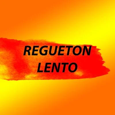 VM Regueton Lento