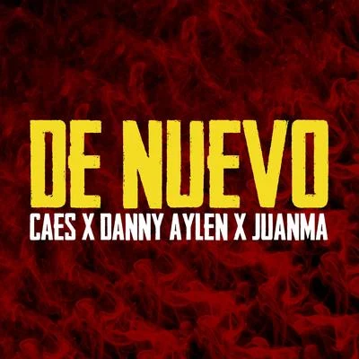 De nuevo (feat. Danny Aylen & Juanma) 專輯 Juanma