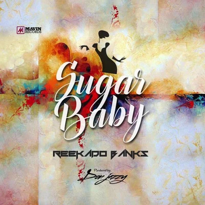 Sugar Baby 專輯 Mavins/Reekado Banks/Dr Sid Tiwa Savage/Don Jazzy/Korede Bello