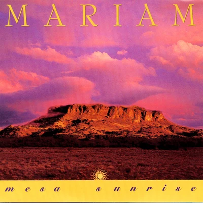 Mesa Sunrise 專輯 Mariam/Anthya