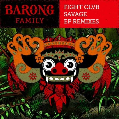 Savage (Remixes) 專輯 Natascha Bessez/FIGHT CLVB