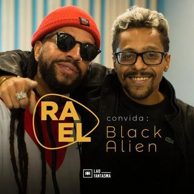 Rael Convida: Black Alien 專輯 Rael