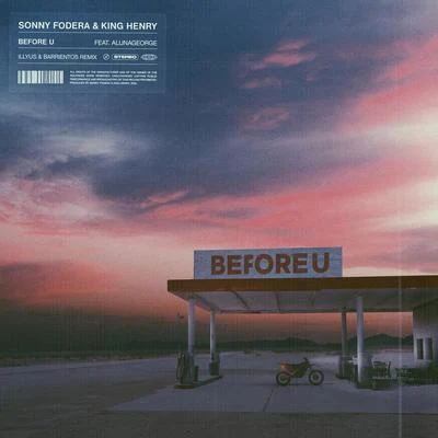 Before U (Illyus & Barrientos Remix) 專輯 King Henry/RY X