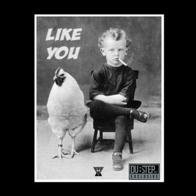 Like You 專輯 Tincup/Holly/King Tutt/GAWTBASS