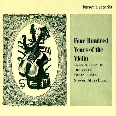 Four Hundred Years of the Violin - An Anthology of the Art of Violin Playing, Vol. 1 專輯 Rodolphe Kreutzer