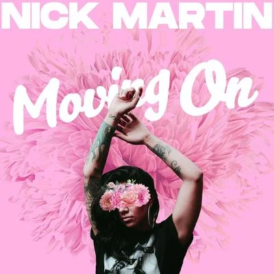 Moving On 專輯 Nick Martin