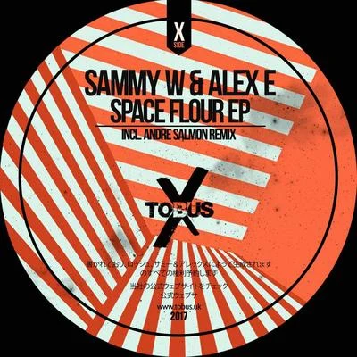 Space Flour EP 專輯 Sammy W & Alex E