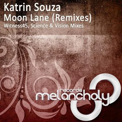 Moon Lane (Remixes) 專輯 Katrin Souza