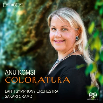 Vocal Recital: Komsi, Anu - GLIERE, R.THOMAS, A.DELIBES, L.ALYABIEV, A.A.MOZART, W.A.SIBELIUS, J. (Coloratura) 專輯 Tom Nyman/Ostrobothnian Chamber Orchestra/Juha Kangas/Anu Komsi