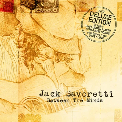 Between the Minds (Deluxe Edition) 专辑 Jack Savoretti