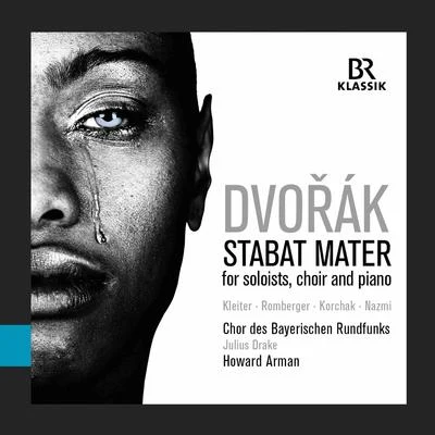 Dvořák: Stabat Mater, Op. 58, B. 71 (1876) [Live] 專輯 Gerhild Romberger/Robert Dean Smith/Iván Fischer