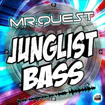 Junglist Bass 專輯 Mr Quest/Ragga Twins