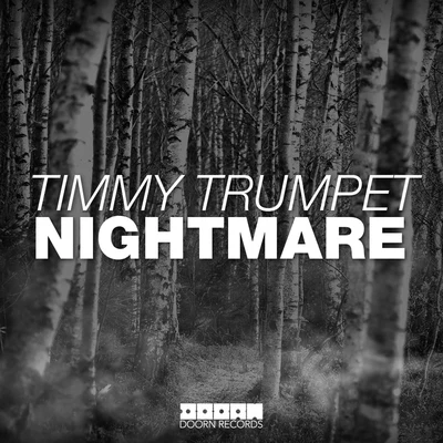 Nightmare 專輯 Und3rsound/Timmy Trumpet/Marnage