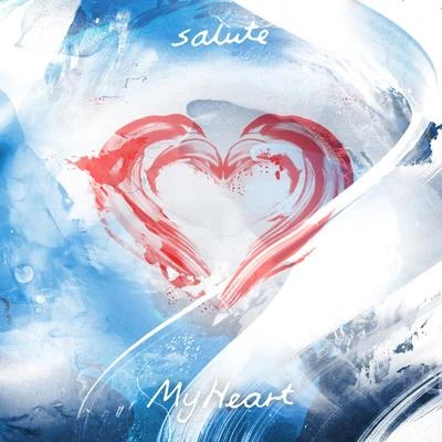 My Heart 專輯 Salute/Juliaiasiah