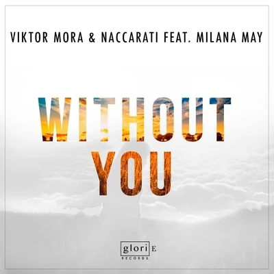 Viktor Mora Without You