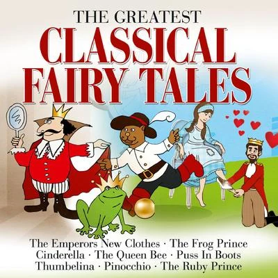 The Greatest Classical Fairy Tales 專輯 H.C. Andersen/Gebr./C. Collodi/Grimm