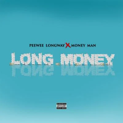 Long Money 專輯 PeeWee Longway