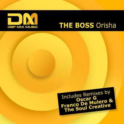 Orisha 專輯 The Boss