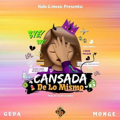 Cansada de Lo Mismo 專輯 Geda/Guelo Star