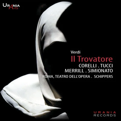 Verdi: Il trovatore 專輯 Orchestra Del Teatro Dell'Opera Di Roma