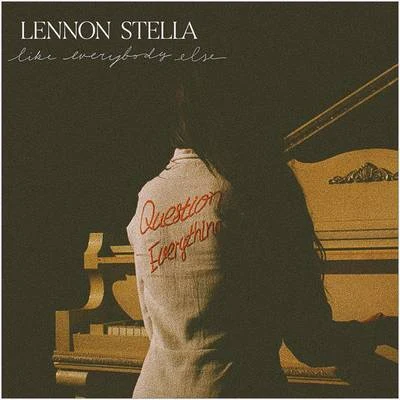 Like Everybody Else (Acoustic) 專輯 Lennon Stella/Nashville Cast