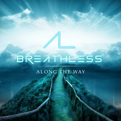 Along the Way 专辑 Breathless