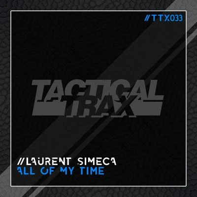 All of My Time 專輯 Laurent Simeca/Benjammin/Crazibiza