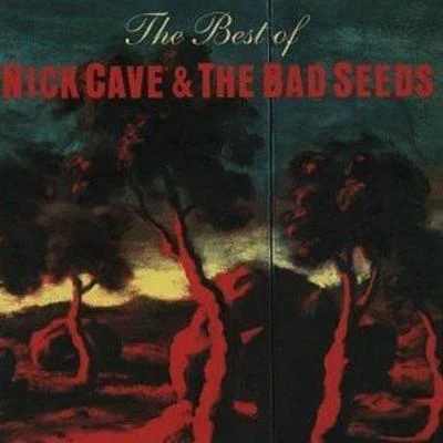 Nick Cave & the Bad SeedsRaphael Siqueira The Best Of