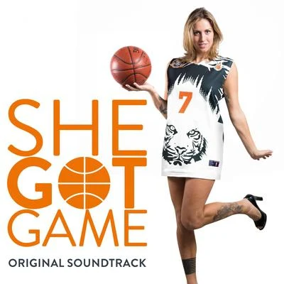 She Got Game (Original Motion Picture Soundtrack) 專輯 SONJA/AXMO/W&W