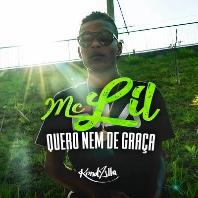 MC LilMC LanMC NewMC Nego BlueMC BaroneMC Tag Quero Nem de Graça