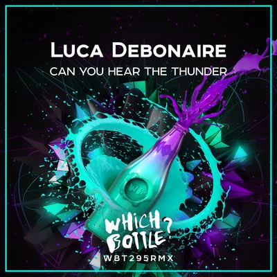 Luca Debonaire Can You Hear The Thunder