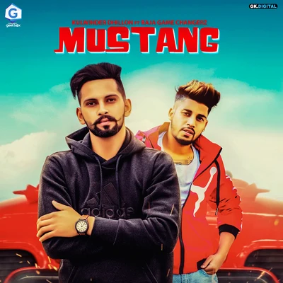 Mustang 專輯 Amrit Dhillion/Raja Game changerz