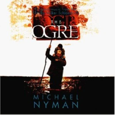 Ogre 專輯 Michael Nyman/ELBOSCO/Chi Mai/Theme From The Mission/Tubular Bells Part 1 Edit)