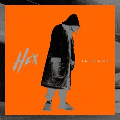 Inferno 專輯 Unico/HEX/RHYMASTER MUSIC