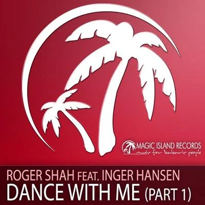 Dance With Me (Part 1) 專輯 Roger Shah/Yelow