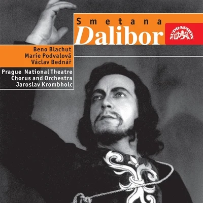 Jiri ZahradnicekPrague National Theatre OrchestraFrantisek JilekMarcela Machotkova Smetana: Dalibor