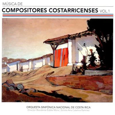 Música de Compositores Costarricenses, Vol. 1 專輯 Eddie Mora