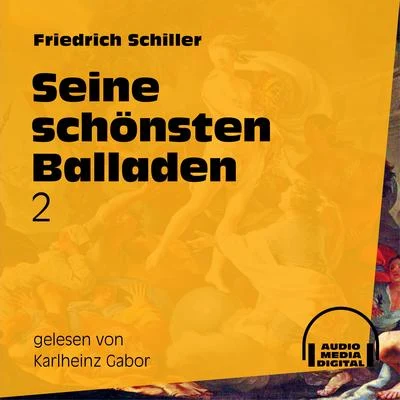 Seine schönsten Balladen 2 專輯 Theodor Fontane/Friedrich Schiller/Heinrich Heine