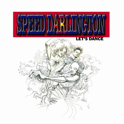 Lets Dance 專輯 Esquare/Speed Darlington