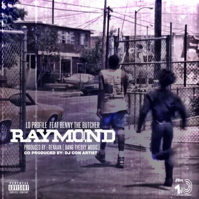 Raymond (feat. Benny the Butcher) 專輯 Lo Profile