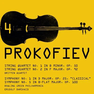 Sergei Prokofiev Prokofiev: String Quartets and Symphonies