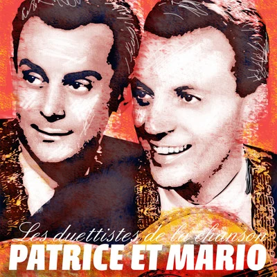 Les duettistes de la chanson 專輯 Patrice