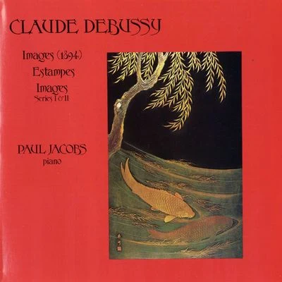 Debussy: ImagesEstampes 專輯 Paul Jacobs