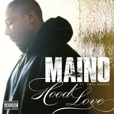 Hood Love 專輯 Maino/T.I./Amerie/Ciara/Rick Ross