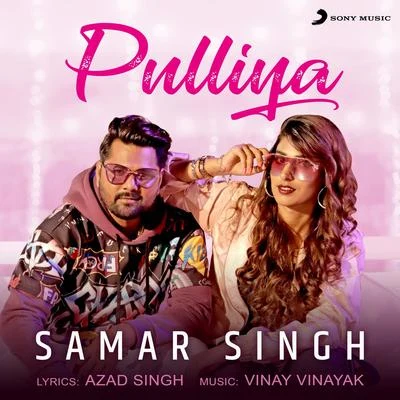 Pulliya 专辑 Samar Singh