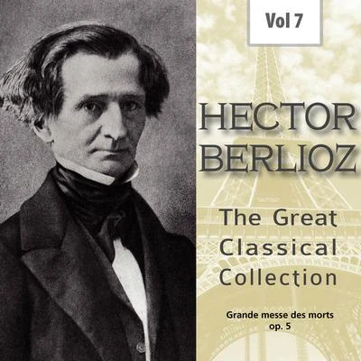 Hector Berlioz - The Great Classical Collection, Vol. 7 專輯 Jean Giraudeau