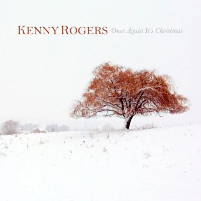 Kenny RogersThe First Edition Once Again Its Christmas