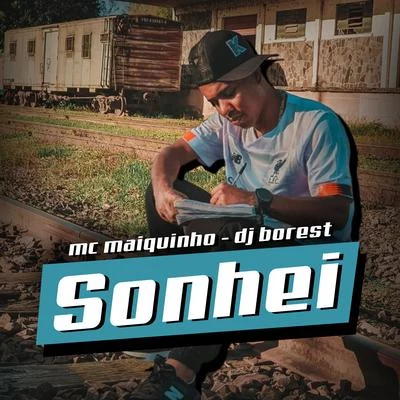 Sonhei 專輯 DJ Cocão/MC Maiquinho