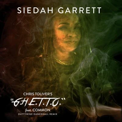 G.H.E.T.T.O. (Chris Toliver Remix) 專輯 Siedah Garrett/Dennis Edwards